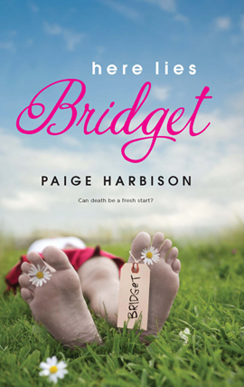 Title details for Here Lies Bridget by Paige Harbison - Wait list